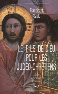 Le Fils de Dieu pour les judéo-chrétiens dans « Le Pasteur » d'Hermas