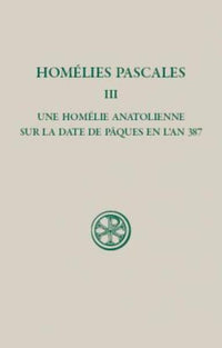Homélies pascales - Tome 3