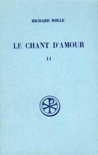 Le chant d'amour - Tome 2