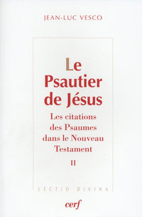 LE PSAUTIER DE JÉSUS, 2