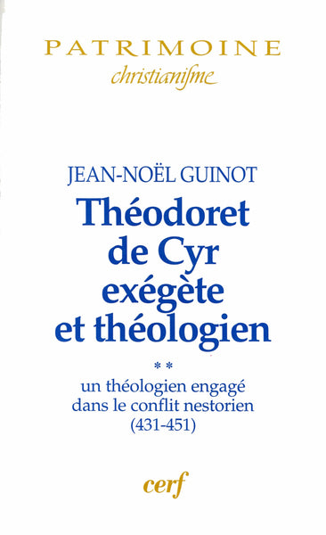 Théodoret de Cyr exégète et théologien, 2