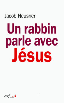 Un rabbin parle avec Jésus
