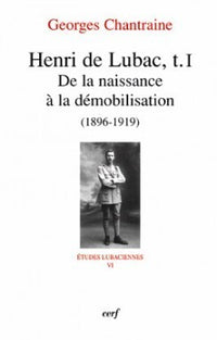Henri de Lubac, tome 1