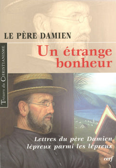 UN ÉTRANGE BONHEUR