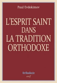 L'Esprit Saint dans la tradition orthodoxe