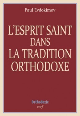 L'Esprit Saint dans la tradition orthodoxe