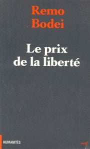 Le prix de la liberté