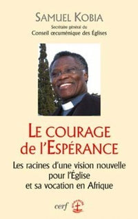 Le courage de l'espérance