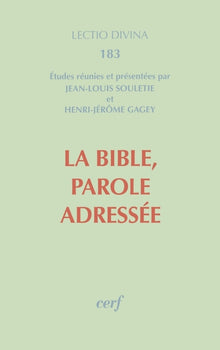 La Bible, Parole adressée