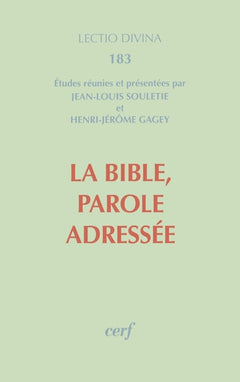 La Bible, Parole adressée
