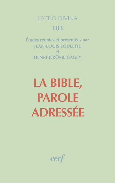 La Bible, Parole adressée