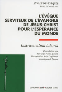 L'évêque, serviteur de l'Évangile de Jésus-Christ pour l'espérance du monde