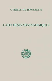 Catecheses Mystagogiques