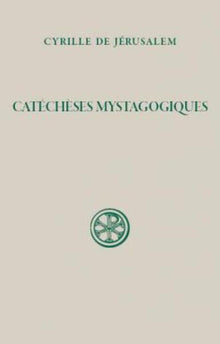 Catecheses Mystagogiques