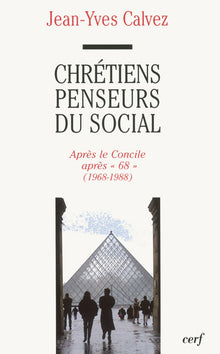 Chrétien penseurs du social, tome 3