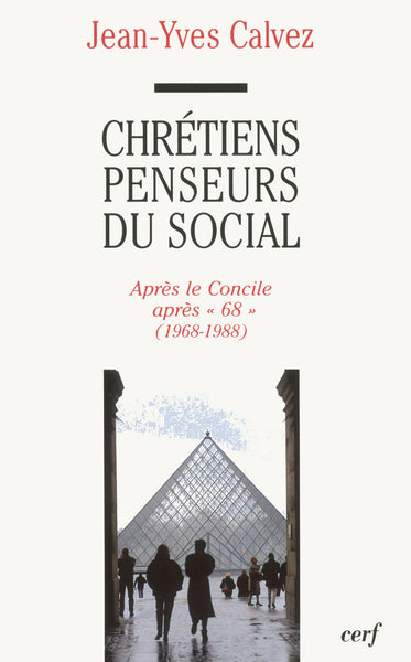 Chrétien penseurs du social, tome 3