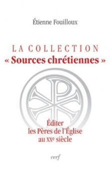 La collection Sources chrétiennes