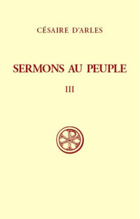 Sermons au peuple - Tome 3