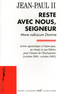 Reste avec nous seigneur