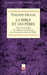 La Bible et les Pères de l'Église
