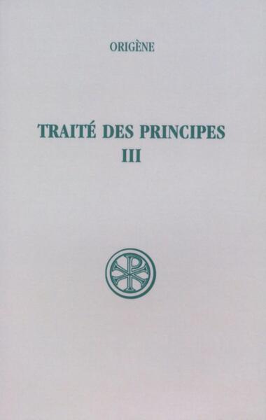Traité des principes, III