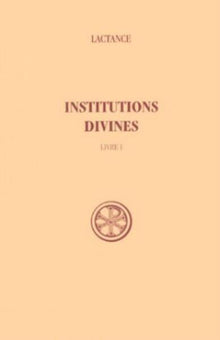 Institutions divines, Livre I