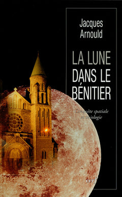 LA LUNE DANS LE BÉNITIER