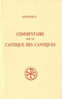 Commentaire sur le Cantique des Cantiques - Tome 1
