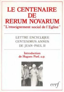 Le centenaire de Rerum novarum