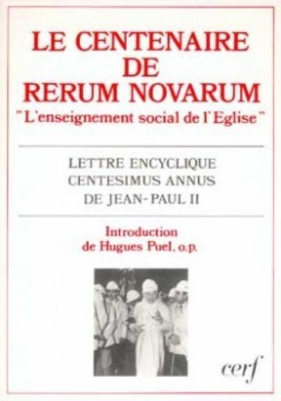 Le centenaire de Rerum novarum