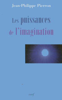LES PUISSANCES DE L'IMAGINATION