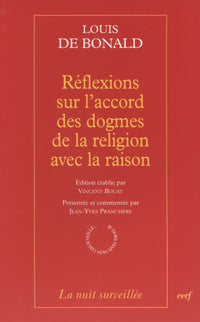 Réflexions sur l'accord des dogmes de la religion avec la raison