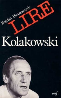 Lire Kolakowski