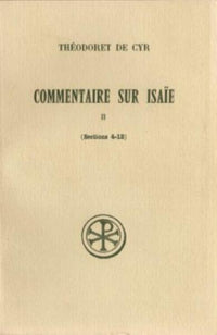 Commentaire sur Isaïe - Tome 2 (Sections 4-13)