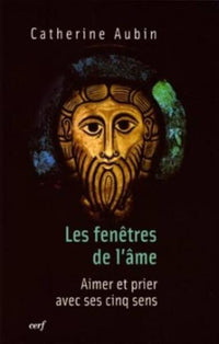 LES FENETRES DE L'AME
