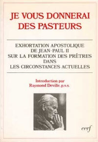 Je vous donnerai des pasteurs