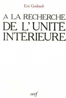 A la recherche de l'unité intérieure