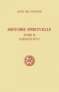 SC 492 HISTOIRE SPIRITUELLE, II