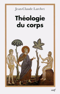 THEOLOGIE DU CORPS