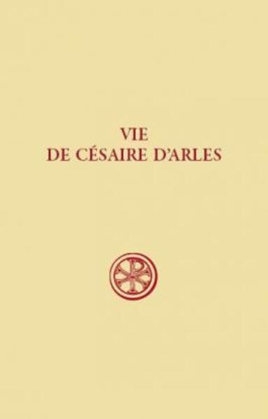 Vie de Césaire d'Arles