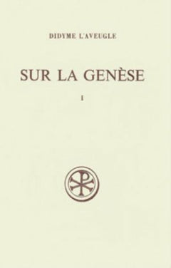 SC 233 SUR LA GENESE - TOME 1