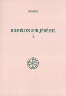 Homélies sur Jérémie I