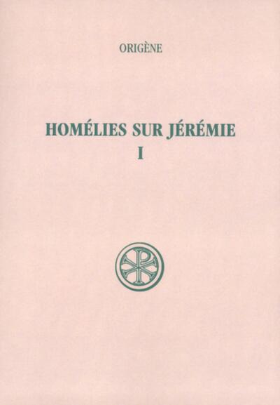 Homélies sur Jérémie I