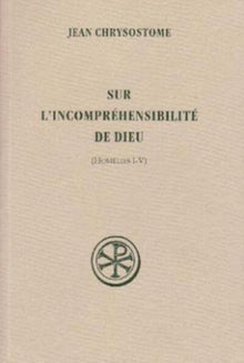 Sur l'incompréhensibilité de Dieu