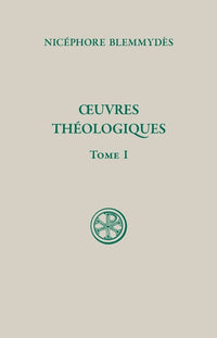 SC 517 OEUVRES THEOLOGIQUES, I