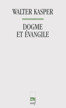Dogme et Évangile