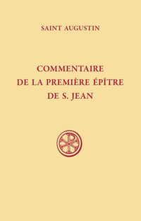 Commentaire de la premiere épître de Saint Jean