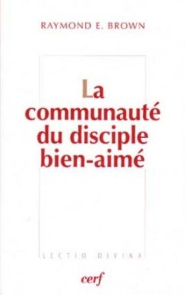 LA COMMUNAUTE DU DISCIPLE BIEN-AIME