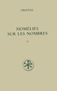Homélies sur les Nombres, III