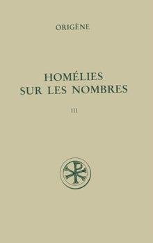 Homélies sur les Nombres, III